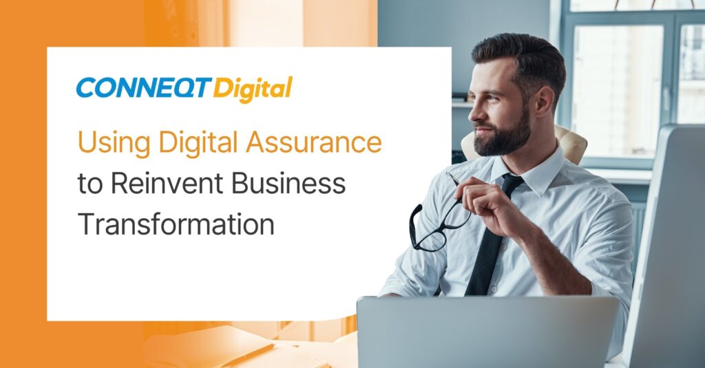 Using Digital Assurance to Reinvent Business Transformation