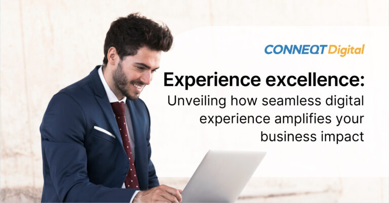 How Seamless Digital Experience Grows Your Business