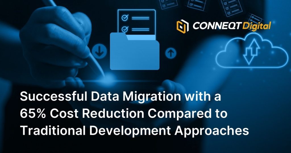 Successful Data Migration with a 65% Cost Reduction Compared to Traditional Development Approaches